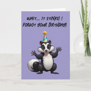 Tarjeta Espera... ¡Apesta! ¡Olvidé Tu Cumpleaños De Nuevo!