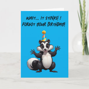 Tarjeta Espera... ¡Apesta! ¡Olvidé Tu Cumpleaños De Nuevo!
