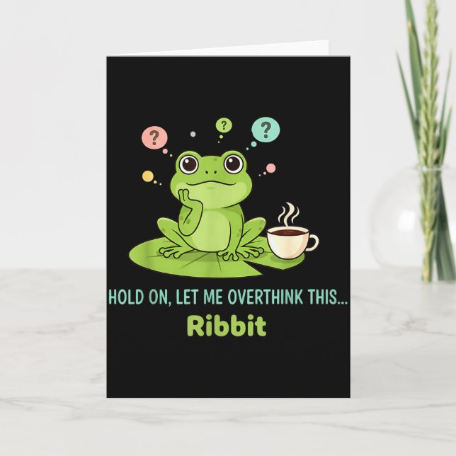 Tarjeta Espera, Déjame Repensar Esto Rana Ribbit  (Anverso)