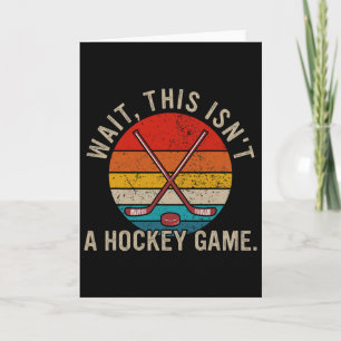 Tarjeta Espera, Esto No Es Un Partido De Hockey Diseño Gra