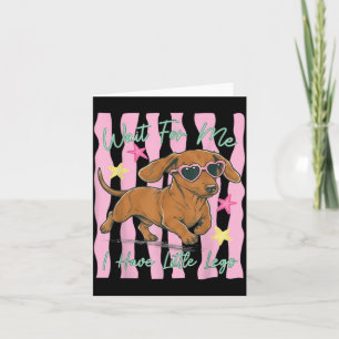 Tarjeta Espera, Tengo Patas Pequeñas Cachorro Divertido Da