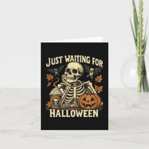 Tarjeta Esperando Por El Café De La Calabaza De Skeleton D