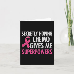 Tarjeta Esperando secretamente que Chemo me dé un pecho co