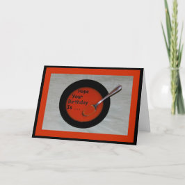 Tarjeta ¡Espere que sea su cumpleaños Sopa-er!