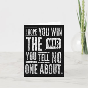 Tarjeta Espero Que Ganes La Guerra Que Contas. Por Yorayte