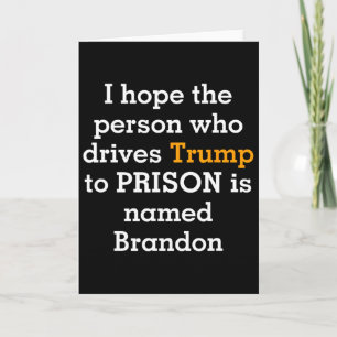 Tarjeta Espero que la persona que lleve a Trump a la cárce