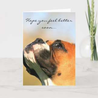 Tarjeta Espero que se sienta mejor Boxer Dog Greaming Card
