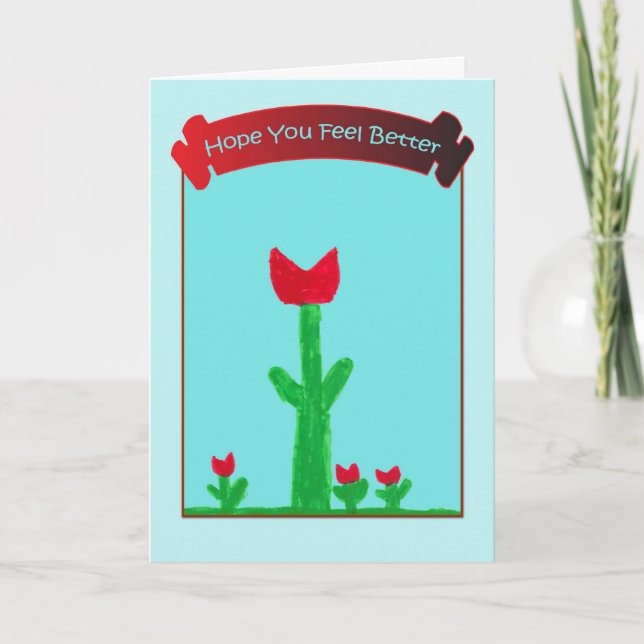 Tarjeta Espero que te sientas mejor - Flores Rojas (Anverso)