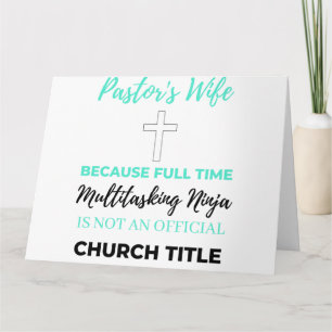 Tarjeta Esposa de Pastor Porque Multitarea a Tiempo Comple