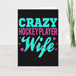 Tarjeta Esposa loca de jugador de hockey Campo de hockey s