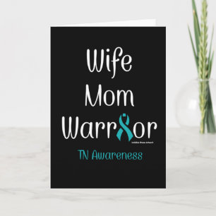 Tarjeta Esposa Mamá Guerrera... TN