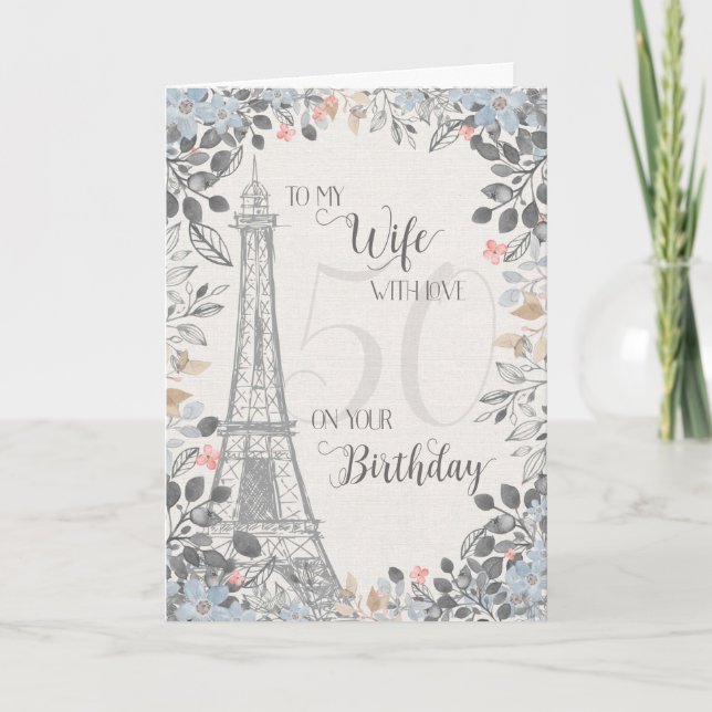 Tarjeta Esposa Romántica Torre Eiffel 50 cumpleaños (Anverso)