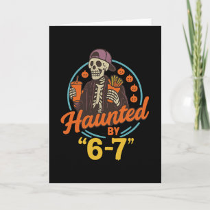 Tarjeta Esqueleto de Halloween Embrujado Número Seis Siete