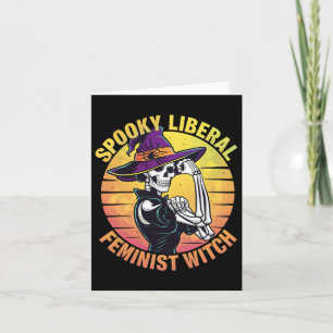Tarjeta Esqueleto de Halloween Feminista Liberal Femenina