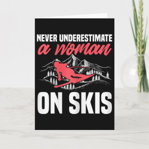 Tarjeta Esquí Femenino Divertido Esquiar Nunca Subestimes 
