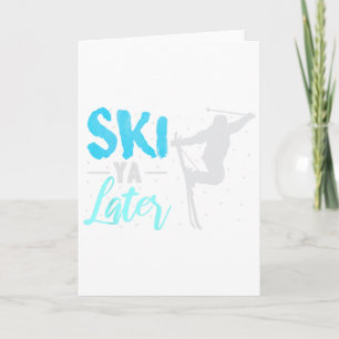 Tarjeta Esquí Ya Más Tarde Deportes De Invierno Amante De 