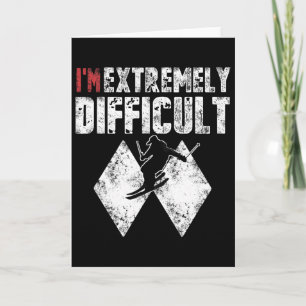 Tarjeta Esquiar Soy Extremadamente Difícil Funny Skier Hom