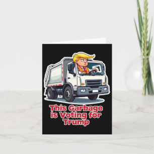 Tarjeta Esta basura está votando a Trump un divertido cami