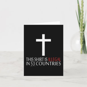 Tarjeta Esta camiseta es ilegal en 53 países - Cristiano