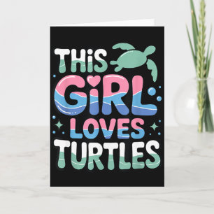 Tarjeta Esta Chica Ama Tortugas Océano Vida Marina Amante 