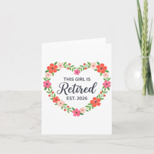Tarjeta Esta Chica Está Retirada Est 2026 Floral Jubilació
