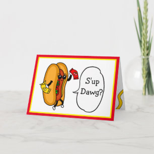 Tarjeta ¿Está Dawg? Tenemos que llegar a Ketchup