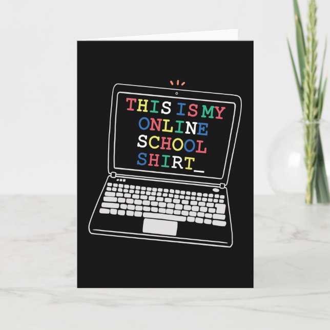 Tarjeta Esta es mi camisa de la escuela en línea (Anverso)
