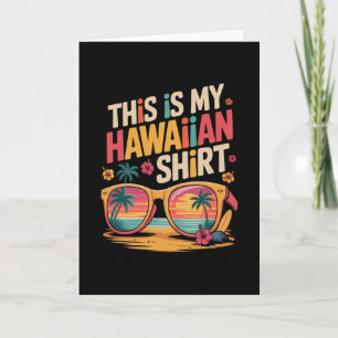 Tarjeta Esta Es Mi Camisa Hawaiana Tropical Verano Diverti