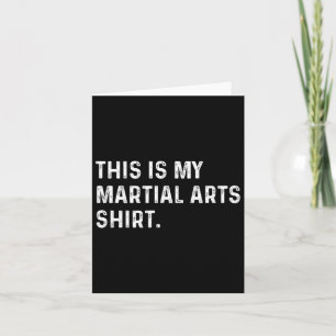 Tarjeta Esta es mi camiseta de artes marciales - Judo Kara