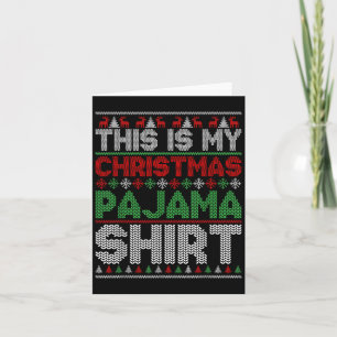 Tarjeta Esta Es Mi Camiseta De Pijama De Navidad Divertida