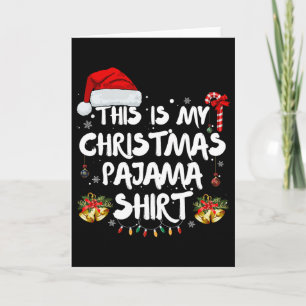 Tarjeta Esta Es Mi Camiseta De Pijama De Navidad Divertida