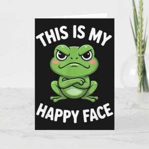 Tarjeta Esta Es Mi Cara Feliz Funny Angry Frog Humor 