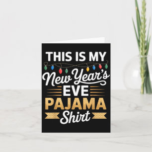 Tarjeta Esta Es Mi Nueva Camiseta De Fiesta De Año Nuevo