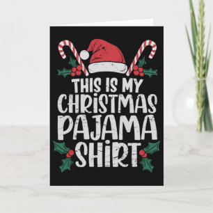 Tarjeta Esta Es Mi Pijama De Navidad Divertida Pjs De Navi