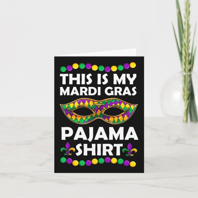 Tarjeta Esta Es Mi Ropa De Dormir De Mardi Gras (Anverso)