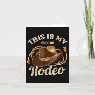 Tarjeta Esta es mi segunda cita graciosa de Gorra de Rodeo