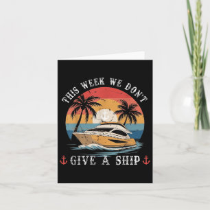 Tarjeta Esta semana no le damos a un barco un divertido ve