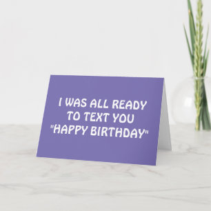 TARJETA ESTABA LISTO PARA ENVIARTE UN TEXTO FELIZ CUMPLEAÑ