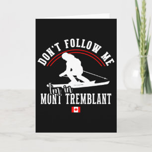 Tarjeta Estación de esquí Mont Tremblant Canadá Quebec Esq