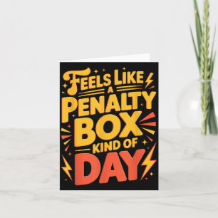 Tarjeta Estado de ánimo de hockey_ Día de caja de penaliza