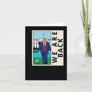 Tarjeta Estamos De Vuelta Haciendo Que Estados Unidos Vuel