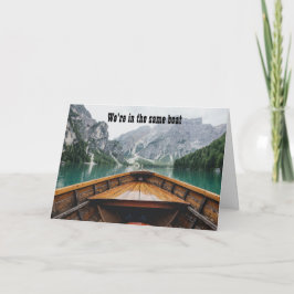 Tarjeta Estamos en el mismo barco, tengo tu espalda