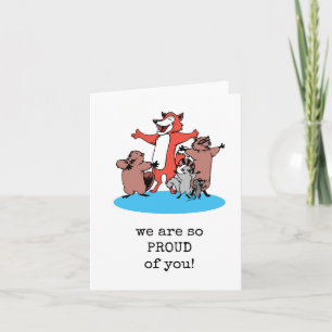 Tarjeta Estamos muy orgullosos de ti, felicitaciones, tarj