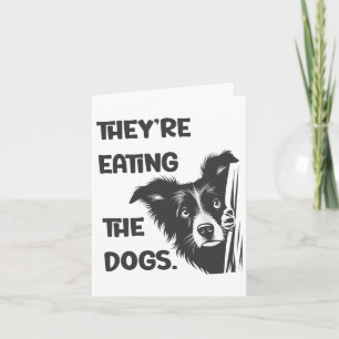 Tarjeta Están Comiendo A Los Perros Elecciones En Ee.Uu. T