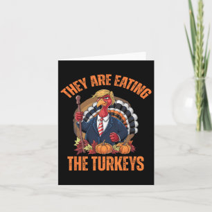 Tarjeta Están comiendo el divertido día de gracias de Trum