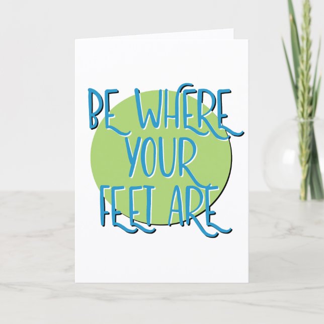 Tarjeta Estar donde sus pies son el aniversario del lema d (Anverso)