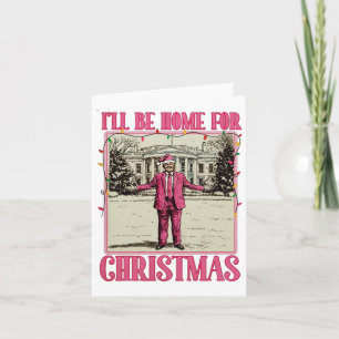 Tarjeta Estaré en casa para los Navidades Santa Funny Trum