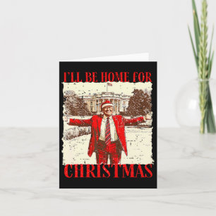 Tarjeta Estaré en casa para los Navidades Santa Funny Trum