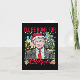 Tarjeta Estaré en casa para los Navidades Santa Funny Trum