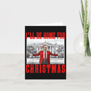 Tarjeta Estaré en casa para los Navidades Santa Funny Trum